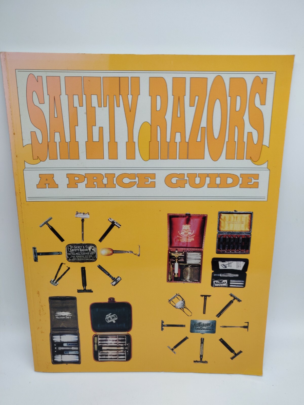Safety Razors, a Price Guide by L-W Book Sales (Firm) (Paper