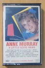 A Little Good News - Anne Murray  (Cassette)