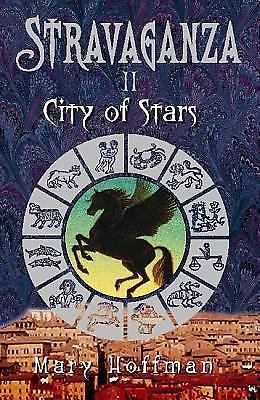 Stravaganza City of Stars by Mary Hoffman