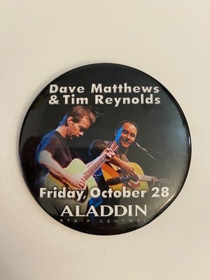 Aladdin Dave Matthew & Tim Reynolds Pin Back Button P31