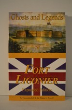 Fort Ligonier Ghosts and Legends Cassandra Fell & Walter Powell PB
