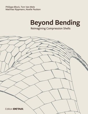 Block Research Group Beyond Bending (Hardback) DETAIL Special