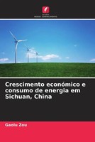 Gaolu Zou | Crescimento EconóMico E Consumo De Energia Em Sichuan, China | Buch