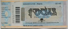 FOCUS CONCERT TICKET LIVE in CURITIBA BRAZIL 2014 TOUR THIJS VAN LEER
