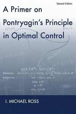 I Michael Ross A Primer on Pontryagin's Principle in O (Taschenbuch) (US IMPORT)