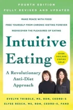 Intuitive Eating, 4th Edition: An Anti-Diet Revolutionary Approach - GOOD