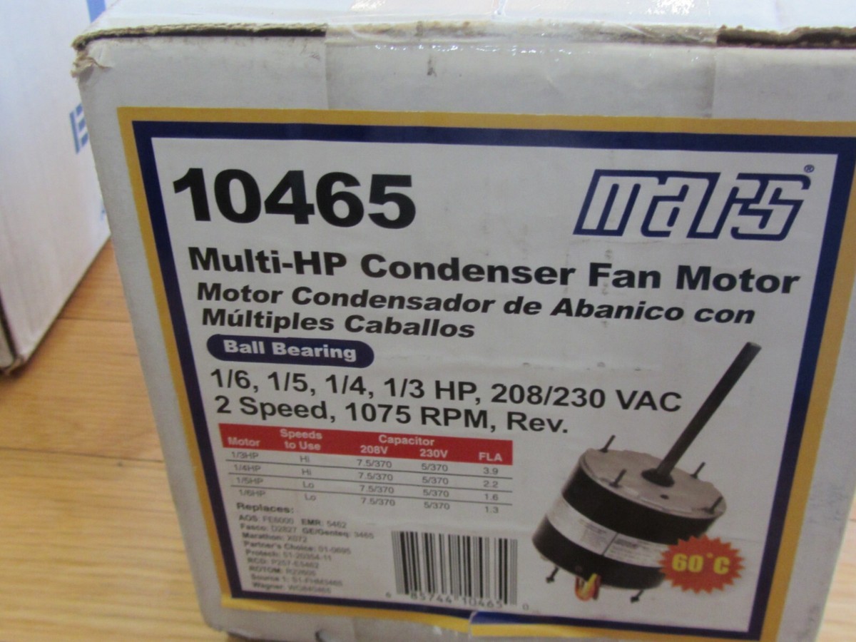 Mars 10465 AC Condenser Fan Motor Multi HP 230V 1075 RPM 2