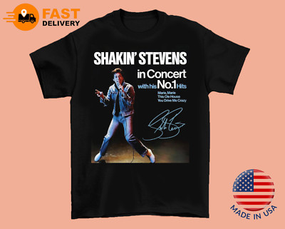 Shakin' Stevens In Concert With His No1 Hits T-Shirt Full Size S To 5XL SB083