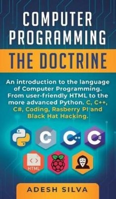 Adesh Silva Computer Programming the Doctrine (Hardback)