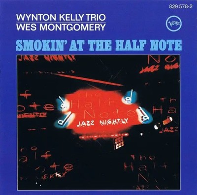 CD Wynton Kelly Trio - Wes Montgomery Smokin At The Half Note Verve