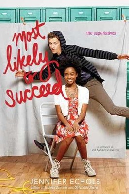 Most Likely to Succeed (The - Paperback, by Echols Jennifer - Very Good