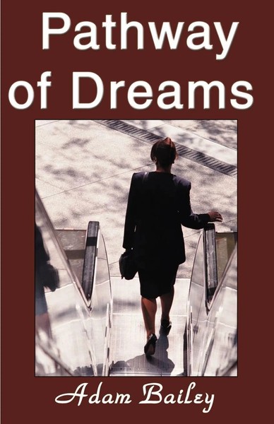 Adam Bailey | Pathway Of Dreams | Taschenbuch | Englisch (2000) | iUniverse-image