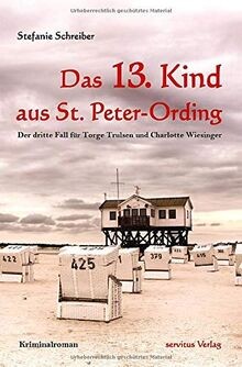 Das 13. Kind aus St. Peter-Ording: Der dritte Fall ... | Buch | Zustand sehr gut