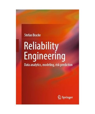 Reliability Engineering: Data analytics, modeling, risk prediction: Data analyti