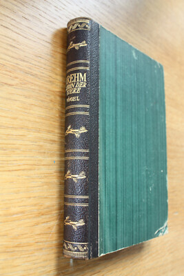 Das Leben der Tiere - Die Vögel - A.E. Brehm, Halbleder, Deut. Buchgemeinschaft