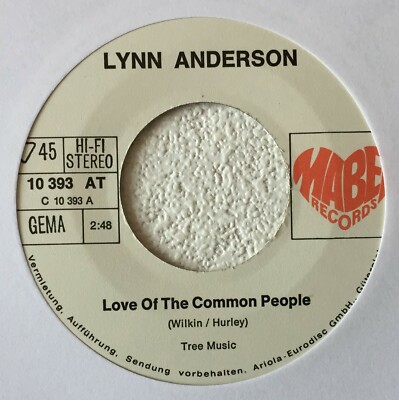 LYNN ANDERSON ~ LOVE OF THE COMMON PEOPLE ~ 1971 GERMAN VINYL 7'' SINGLE