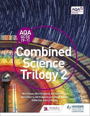 AQA GCSE 9-1 - COMBINED SCIENCE TRILOGY 2 - GCSE SCIENCE TEXTBOOK -