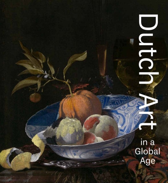 Dutch Art In A Global Age Hb