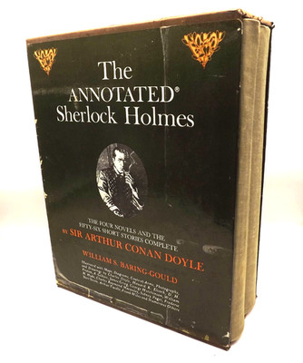 1967 Edition The Annotated Sherlock Holmes 4 Novels and 56 Short Stories Boxset