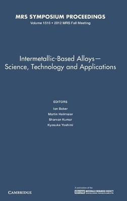 Intermetallic-Based Alloys - Science, Technology and Applicat... - 9781605114934