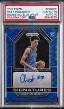2022 PANINI PRIZM RC SIGNATURES BLUE WAVE #RSICHE CHET HOLMGREN PSA 10 AUTO 10