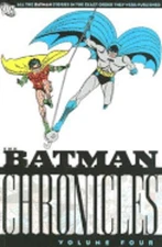 The Batman Chronicles: Volume 4 by Bill Finger: New
