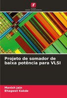Projeto De Somador De Baixa PotêNcia Para Vlsi Manish Jain (U. A.) Taschenbuch