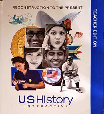 US History Interactive, Reconstruction to the Present, Teacher ed., c.2022, 978