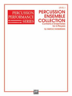 Percussion Ensemble Collection: 4 Ensembles for 6 Players (Level I) (Percussion