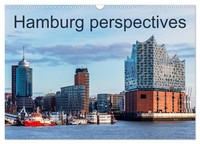 Hamburg Perspectives (Wall Calendar 2027 DIN A3 Landscape), Calvendo 12 Month Wa