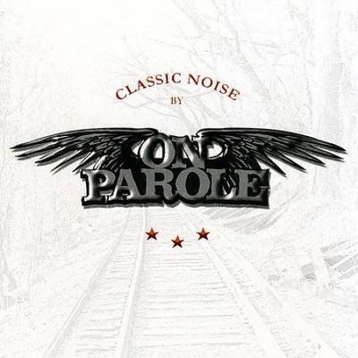 Classic Noise von On Parole [CD]