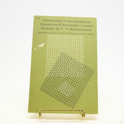 Introduction to Statistical Dynamics of Automatic Control Systems Solodovnikov