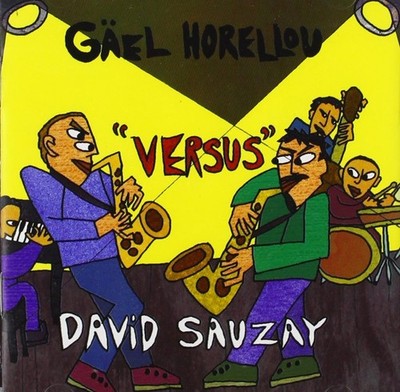 Versus - Horellou G./D. Sauzay (Audio CD)