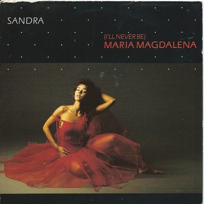 Sandra - I'll Never Be Maria Magdalena - Used Vinyl Record 7 - K5829z