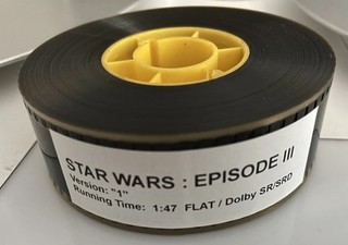 35mm Feature Film Preview "STAR WARS: EPISODE III REVENGE OF THE SITH" 2005