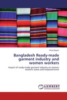 Flora Begum | Bangladesh Ready-Made Garment Industry And Women Workers | Buch
