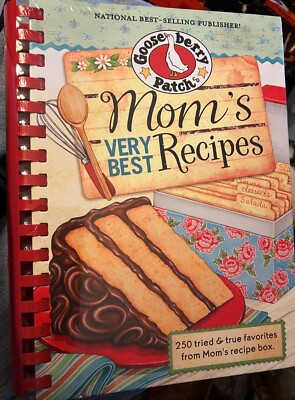 Gooseberry Patch  Mom's Very Best Recipes Cookbook New still in shrink wrap!