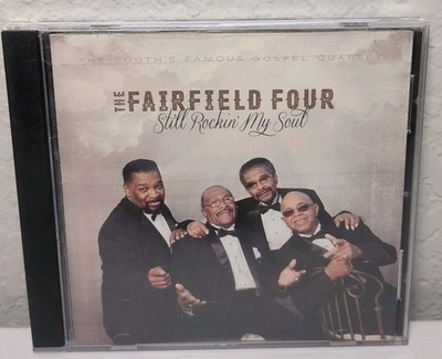 Still Rockin My Soul by Fairfield Four (CD, 2015) B285