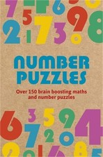 Number Puzzles: Over 150 Brain Boosting Math and Number Puzzles Paperback or So