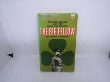 The Big Fellow - by Frank O'Connor - P/B M Collins Irish Republican history book
