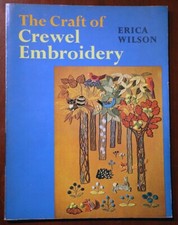 The Craft of Crewel Embroidery by Erica Wilson SIGNED 47 Basic Stitches Vintage