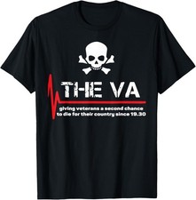 The VA Giving Veterans A Second Chance Unisex T-Shirt S-5XL N2586