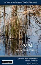 Leipzig: Sagen und Schatzerz?hlungen aus der Umgegend by Ferdinand Backhaus Pape