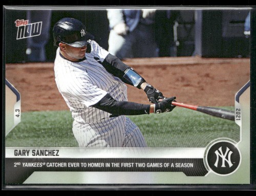 2021 Topps Now 17 Gary Sánchez