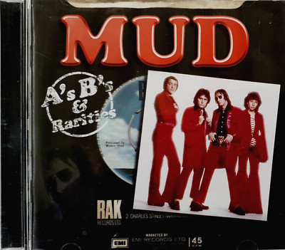Mud - A's B's & Rarities (2004) RAK/EMI Gold 560 2222