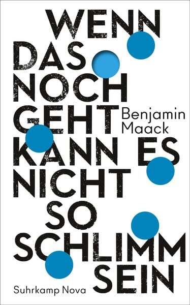 Wenn Das Noch Geht, Kann Es Nicht So Schlimm Sein