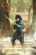 City of Stone and Silence (The Wells of Sorcery Trilogy, 2) - VERY GOOD