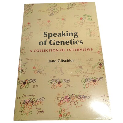 Speaking of Genetics : A Collection of Interviews by Jane Gitschier 2010, Trade