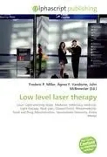 Frederic P. Miller (U. A.) | Low Level Laser Therapy | Taschenbuch | Englisch-image