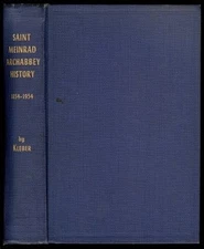 History of St. Meinrad Archabbey, 1854-1954 (American Benedictine